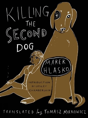 Killing The Second Dog book