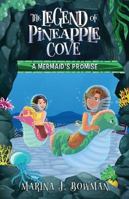 A Mermaid's Promise: Full Color by Marina J Bowman