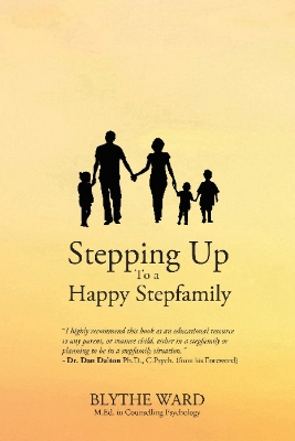 Stepping Up to a Happy Stepfamily book