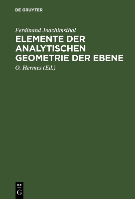 Elemente der analytischen Geometrie der Ebene book