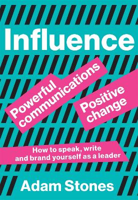 Influence: Powerful Communications, Positive Change book