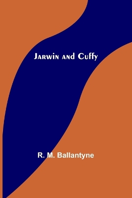 Jarwin and Cuffy book