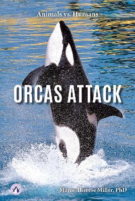 Orcas Attack by Marie-Therese Miller