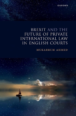 Brexit and the Future of Private International Law in English Courts book