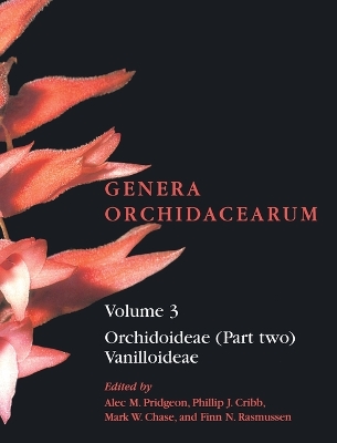 Genera Orchidacearum Volume 3 book