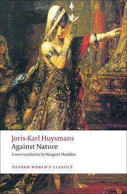 Against Nature by Joris Karl Huysmans
