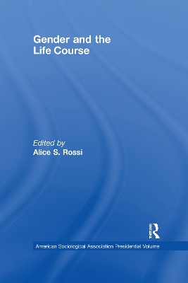 Gender and the Life Course by Alice Rossi