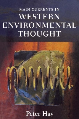 Main Currents in Western Environmental Thought book
