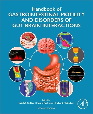 Handbook of Gastrointestinal Motility and Disorders of Gut-Brain Interactions book