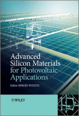 Advanced Silicon Materials for Photovoltaic Applications book