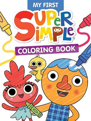 Super Simple My First Coloring Book book