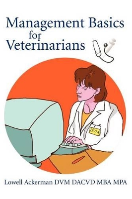 Management Basics for Veterinarians book