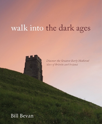 Walk into the Dark Ages book