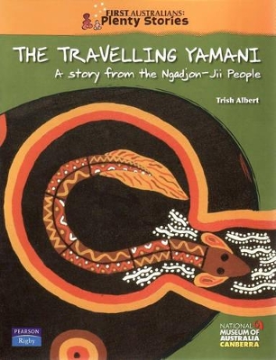 First Australians Middle Primary: The Travelling Yamani book