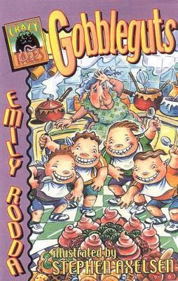 Gobbleguts (Crazy Tales 5) book