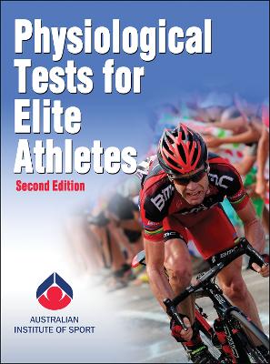 Physiological Tests for Elite Athletes book