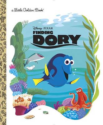 Finding Dory (Disney/Pixar Finding Dory) book