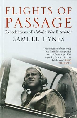 Flights of Passage: Recollections of a World War II Aviator book