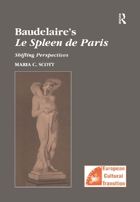 Baudelaire's Le Spleen de Paris by Maria C. Scott