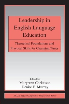 Leadership in English Language Education by MaryAnn Christison
