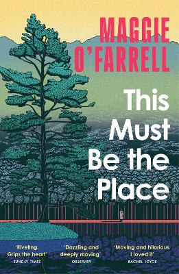 This Must Be the Place: The Sunday Times Bestseller from the Author of Hamnet book