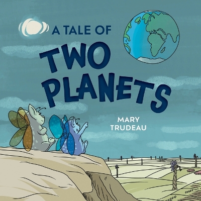 A Tale of Two Planets book