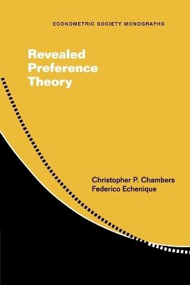 Revealed Preference Theory by Christopher P. Chambers