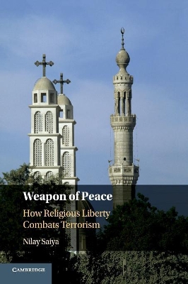 Weapon of Peace: How Religious Liberty Combats Terrorism book