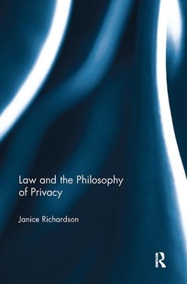 Law and the Philosophy of Privacy book