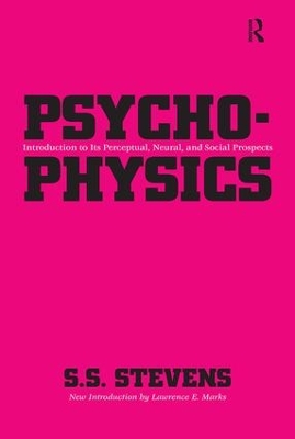 Psychophysics by S.S. Stevens