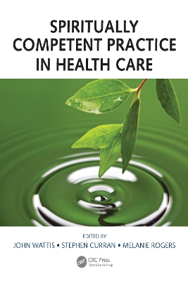 Spiritually Competent Practice in Health Care book