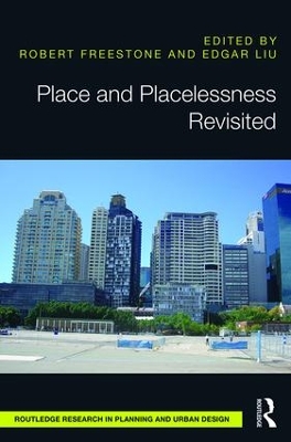 Place and Placelessness Revisited by Robert Freestone