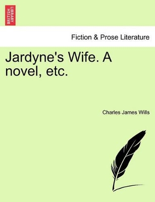 Jardyne's Wife. a Novel, Etc. book