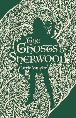 The Ghosts of Sherwood book