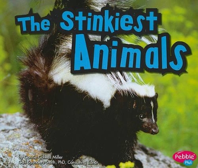 The Stinkiest Animals book