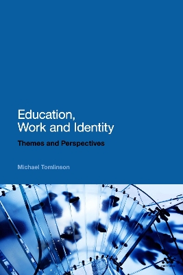 Education, Work and Identity by Dr Michael Tomlinson