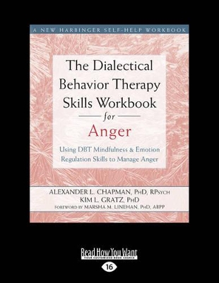 Dialectical Behavior Therapy Skills Workbook for Anger book