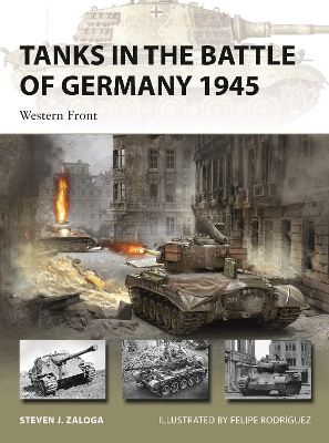Tanks in the Battle of Germany 1945: Western Front book