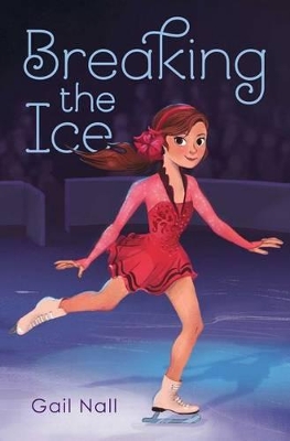 Breaking the Ice by Gail Nall