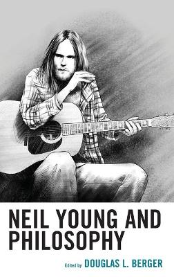 Neil Young and Philosophy book