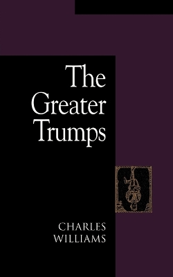 Greater Trumps by Charles Williams