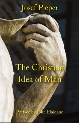 Christian Idea of Man book