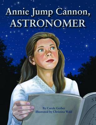 Annie Jump Cannon, Astronomer book