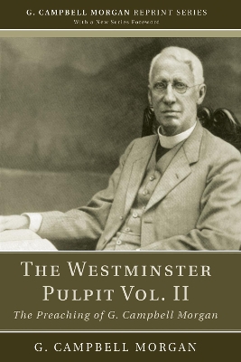 Westminster Pulpit Vol. II book