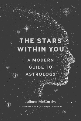 The Stars within You: A Modern Guide to Astrology book