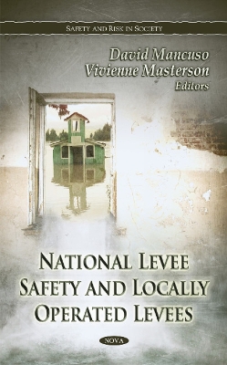 National Levee Safety & Locally Operated Levees book