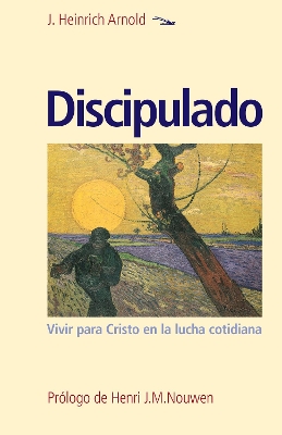 Discipulado: Vivir para Cristo en la lucha cotidiana book