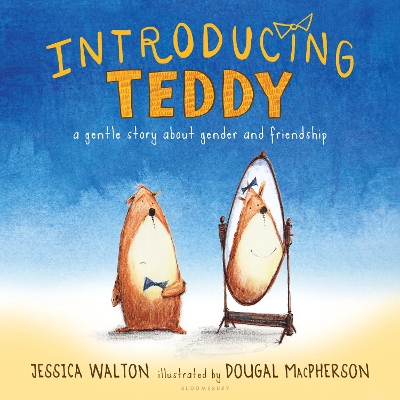 Introducing Teddy by Jessica Walton