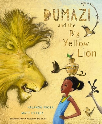 Dumazi and the Big Yellow Lion (Book and CD) book