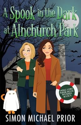 A Spook in the Dark at Alnchurch Park book